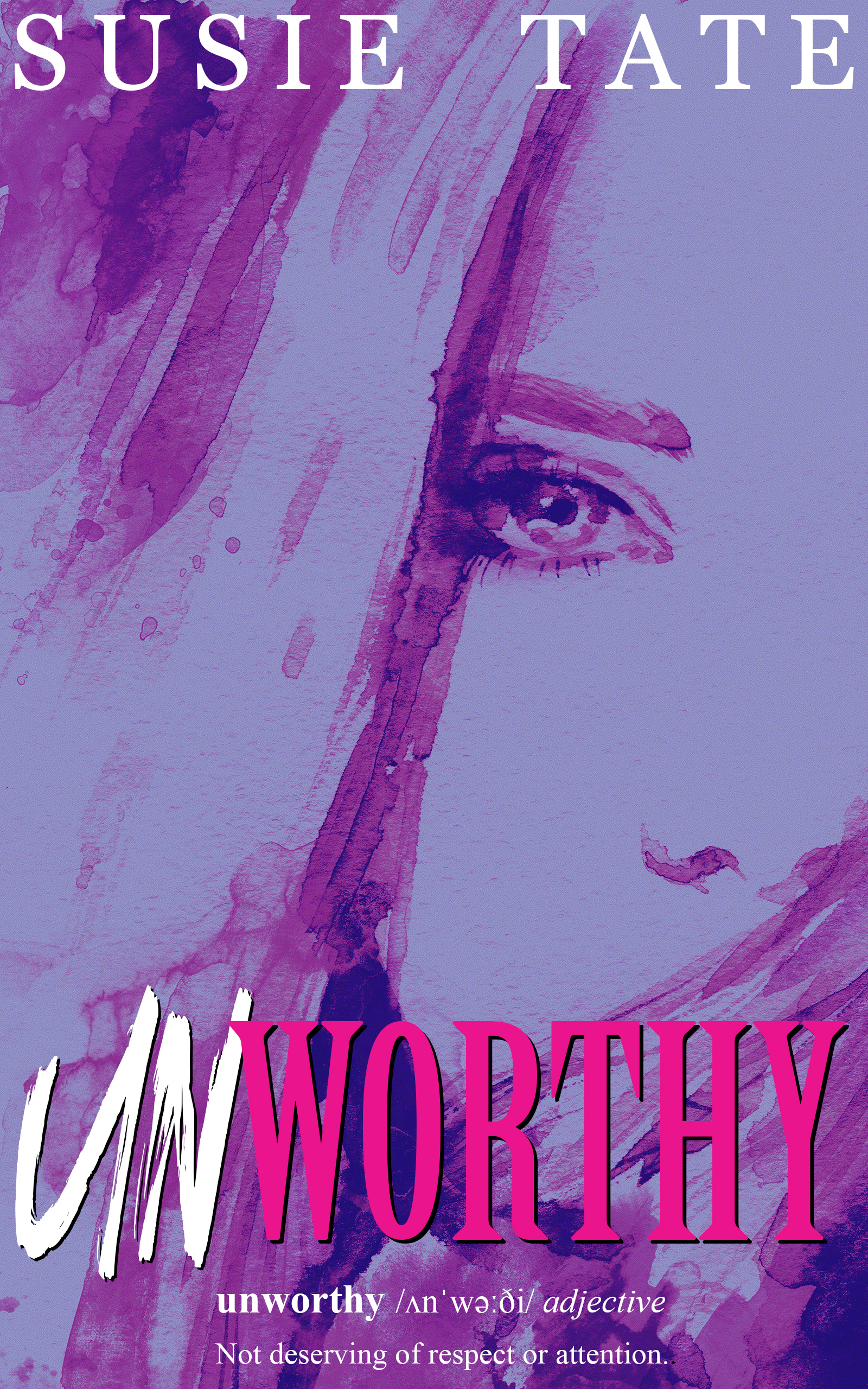Unworthy by Susie Tate | Goodreads