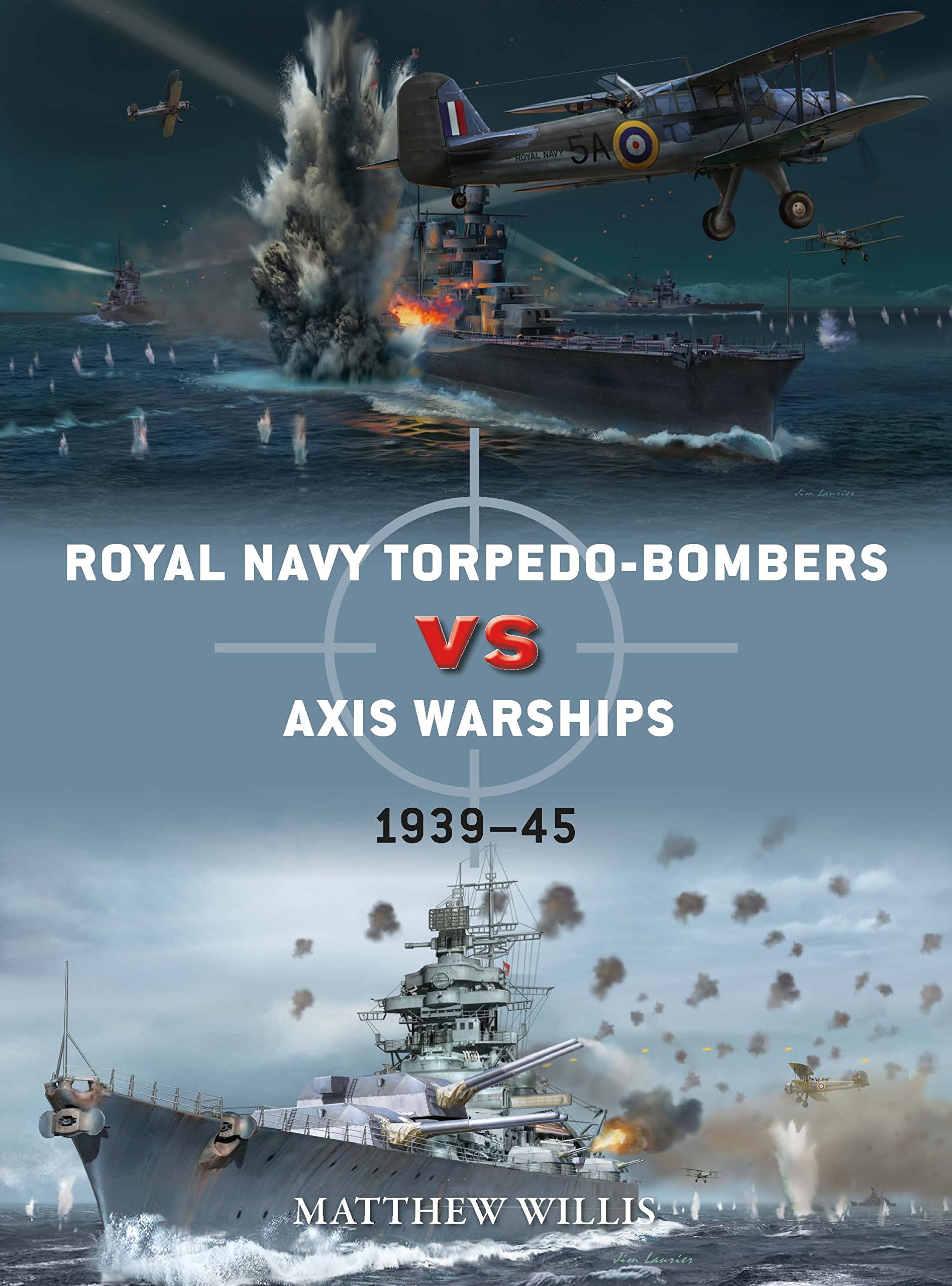 Royal Navy Torpedo-bombers vs Axis Warships 1939–45 book cover