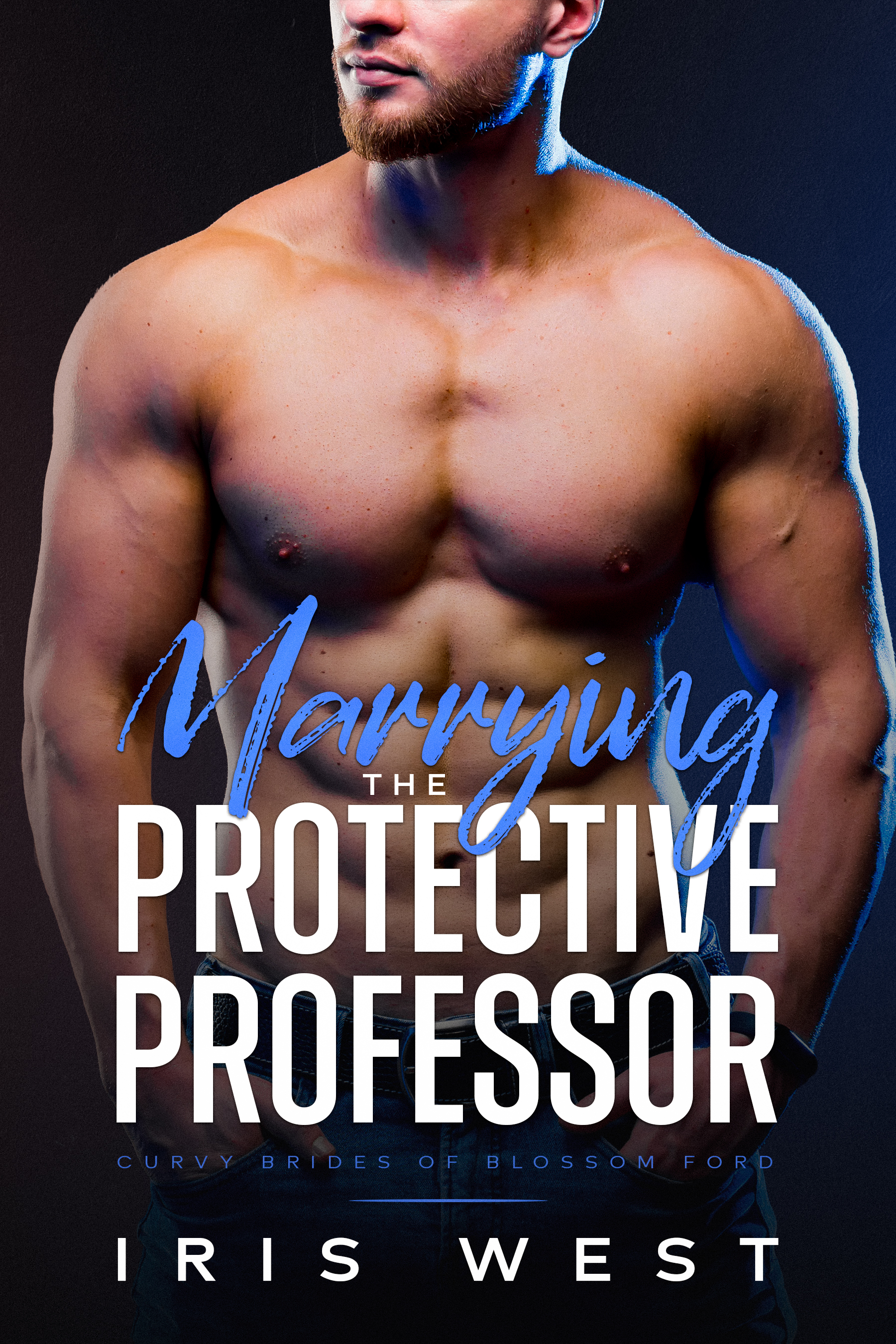 Marrying the Protective Professor