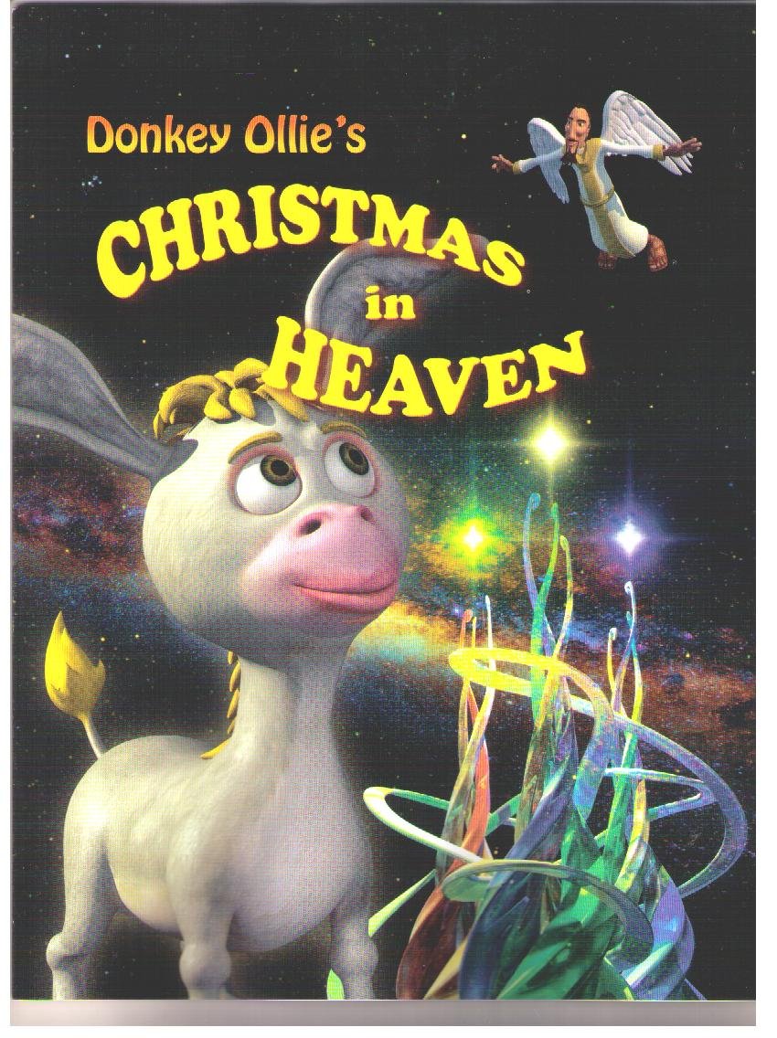 Donkey Ollie's Christmas in Heaven by Brian Stewart Goodreads