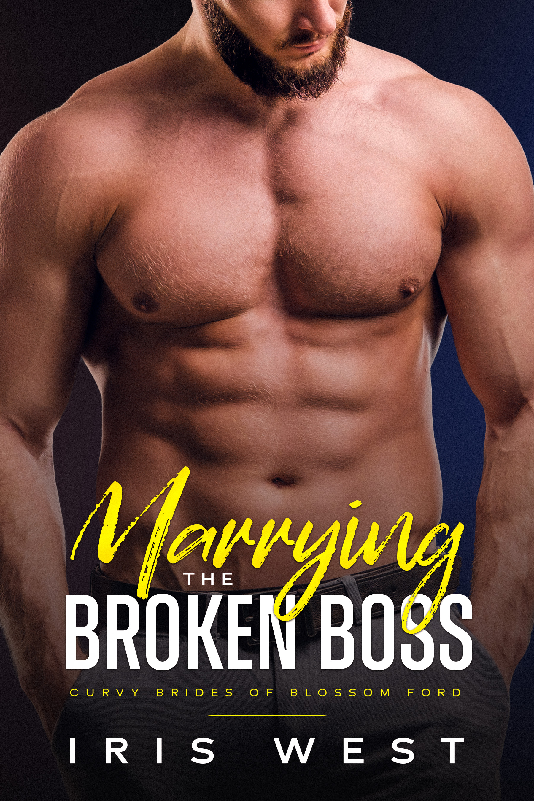 Marrying the Broken Boss