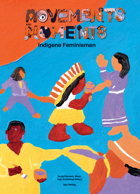 Movements and Moments: Indigene Feminismen in 10 Graphic Novels