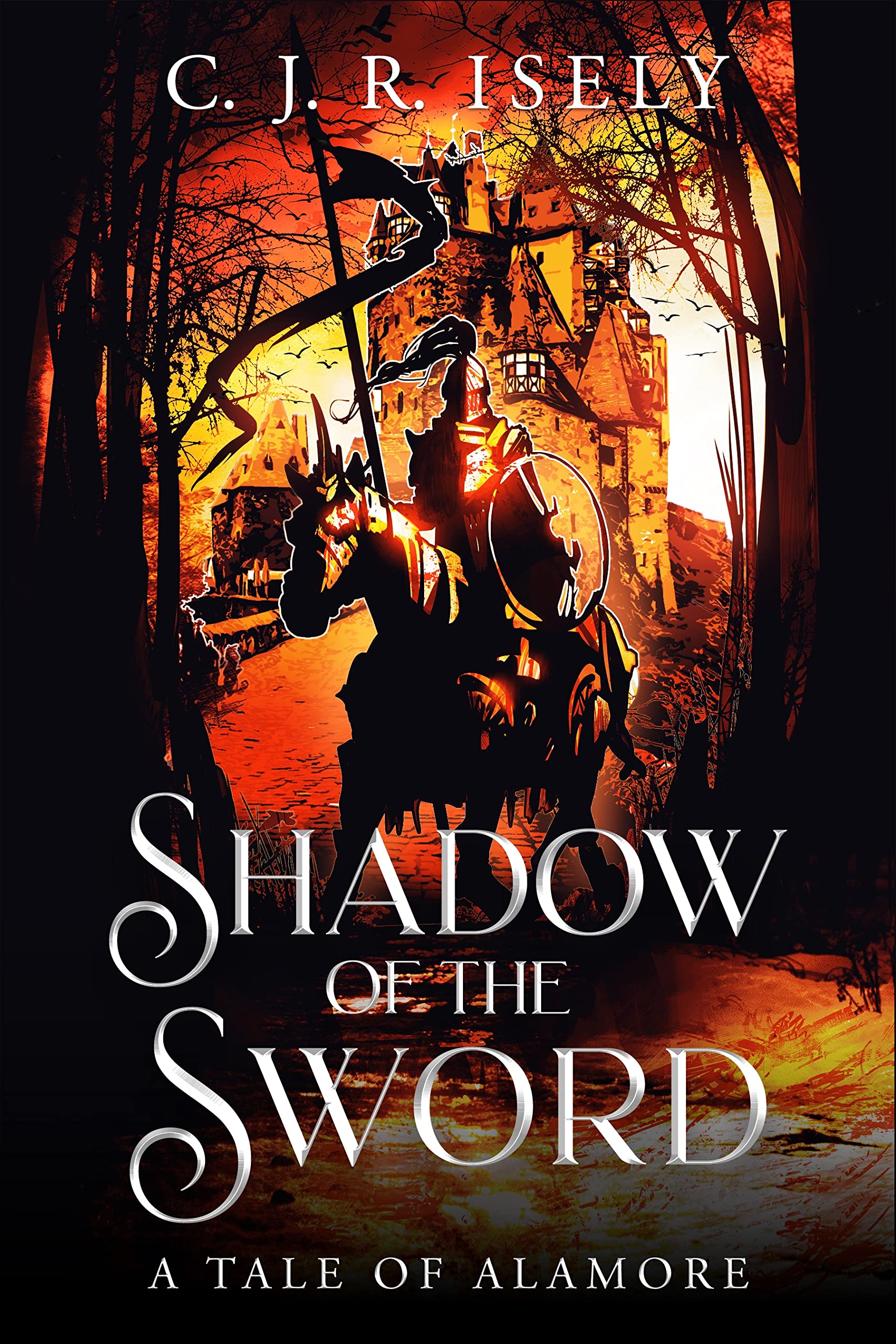 Shadow of the Sword: A Tale of Alamore