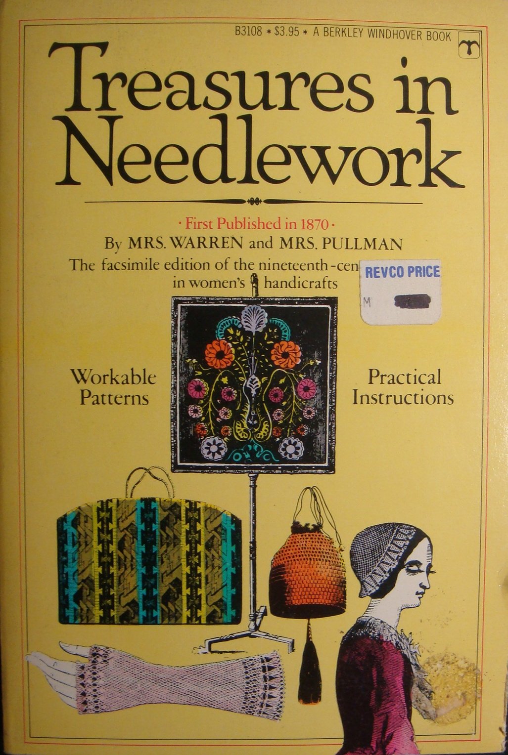Treasures in needlework, (A Berkley Windhover Book) by Eliza Warren