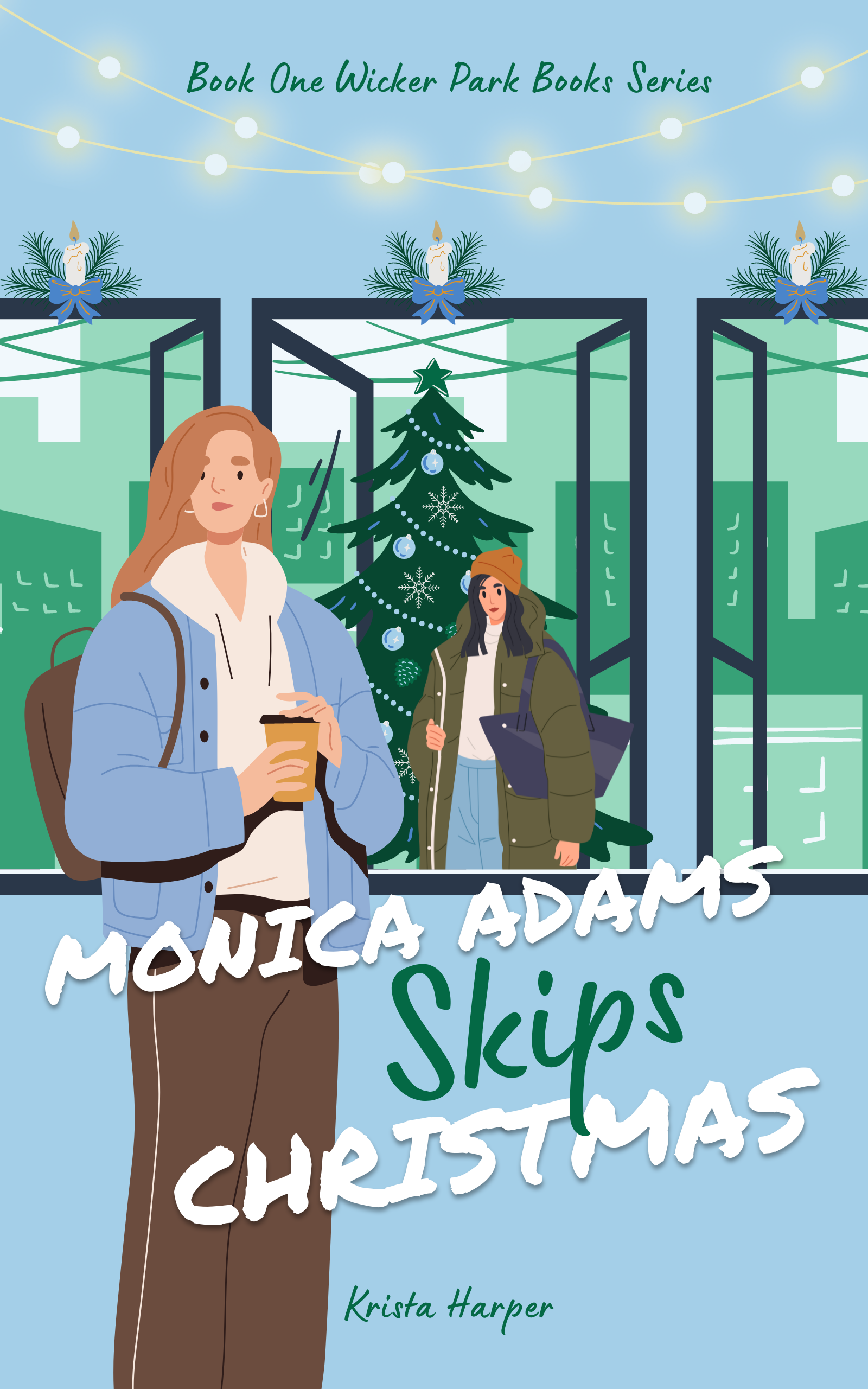 Monica Adams Skips Christmas