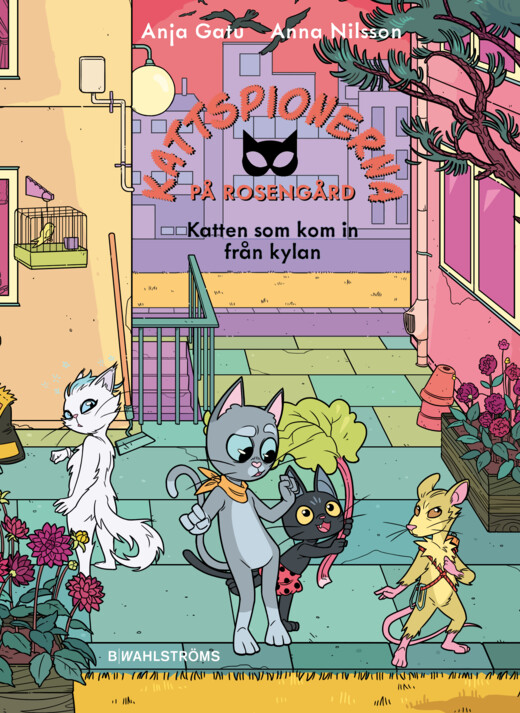 Kattspionerna : Katten som kom in från kylan