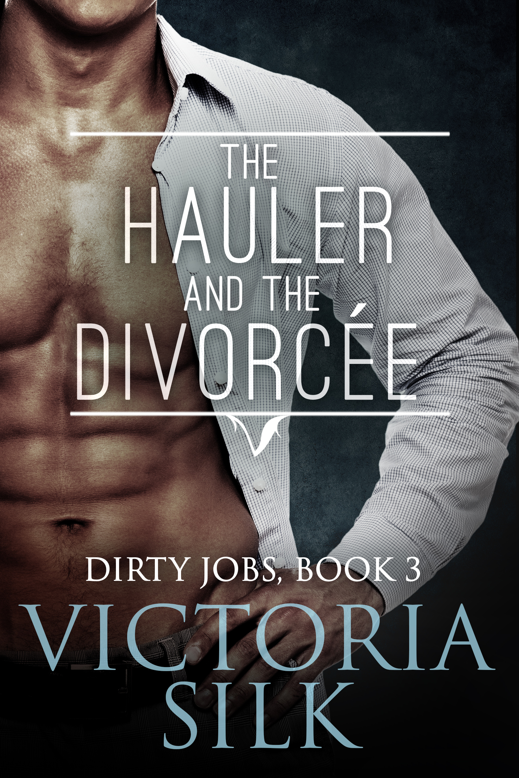 The Hauler and the Divorcée