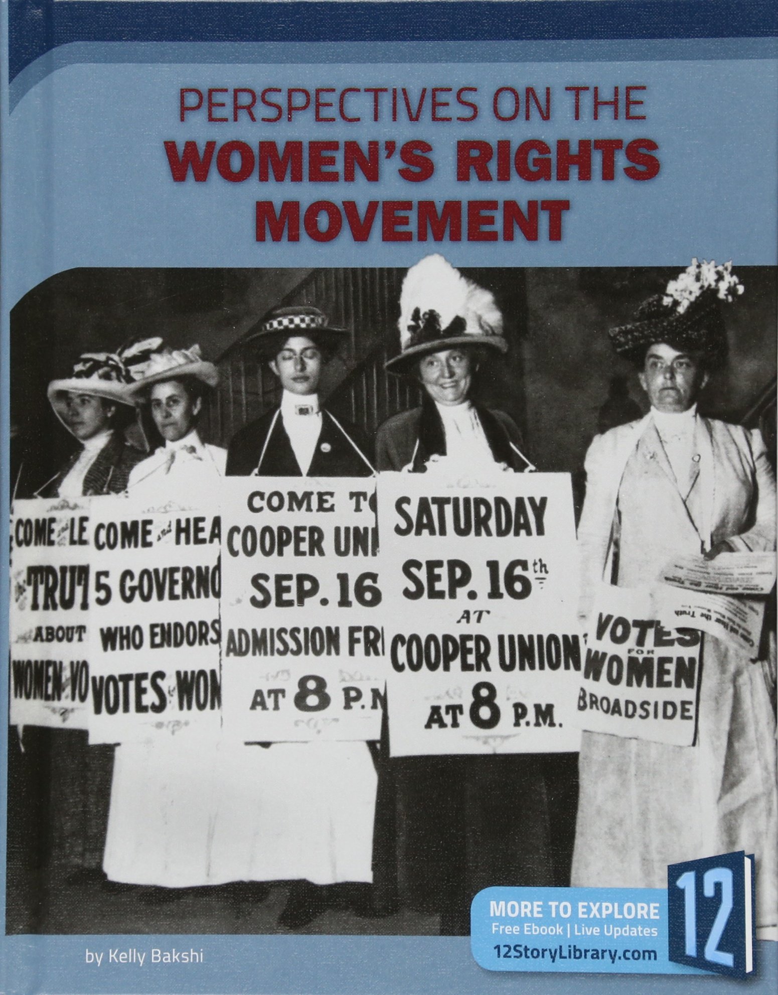 Perspectives on the Women's Rights Movement by Kelly Bakshi Goodreads