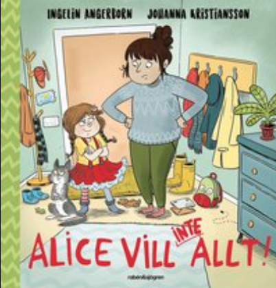 Alice vill (inte) allt!