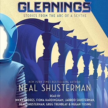 Gleanings (Arc of a Scythe)