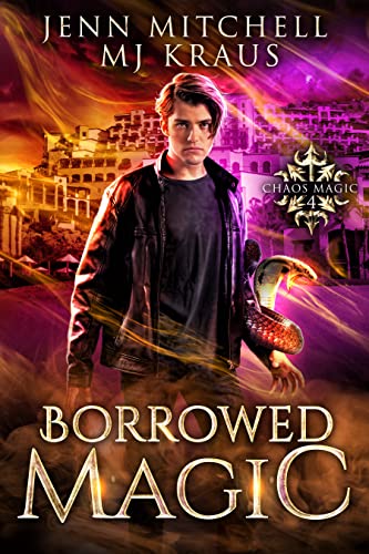 Borrowed Magic Chaos Magic 4 By Jenn Mitchell Goodreads