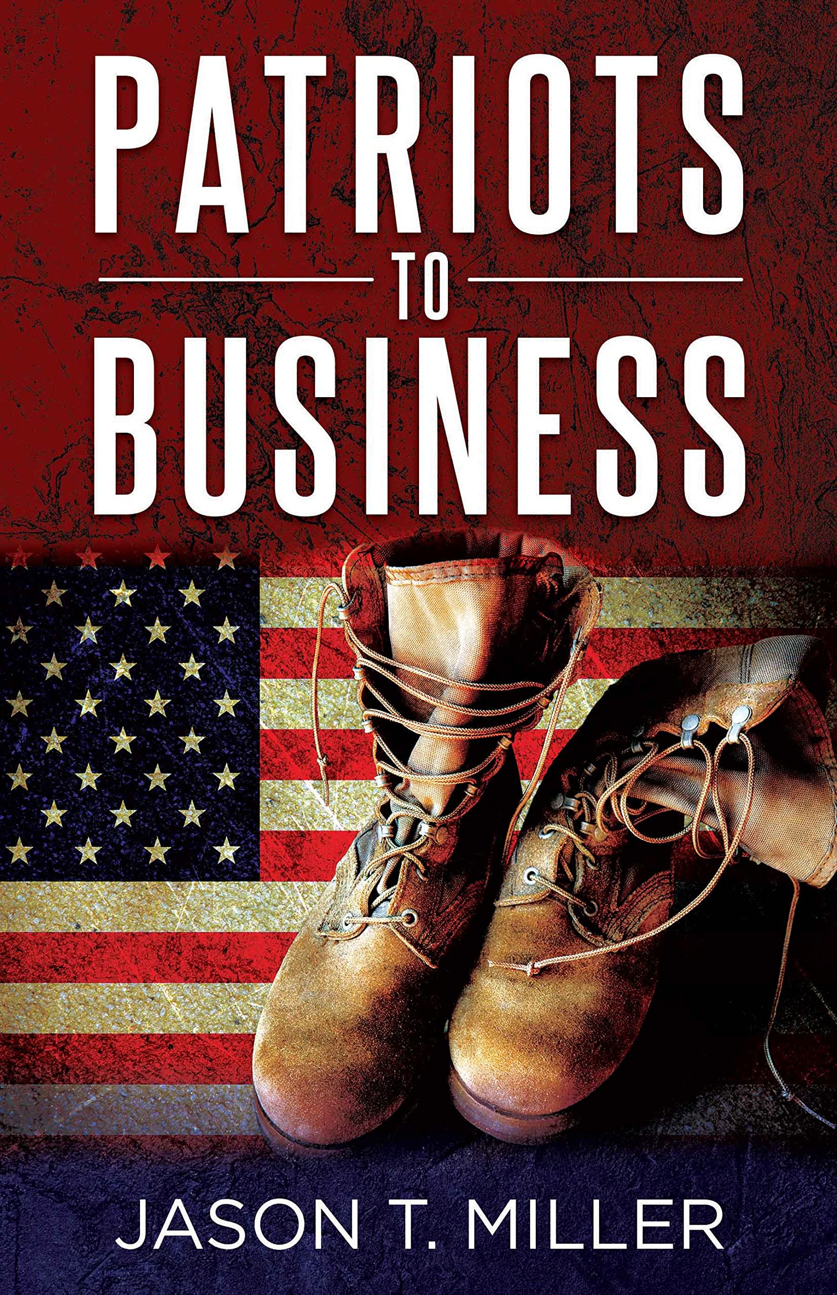 Patriots to Business book cover