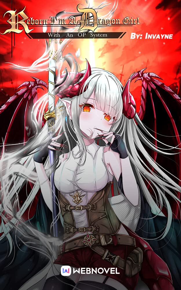 Reborn: I'm A Dragon Girl With An OP System: Book1