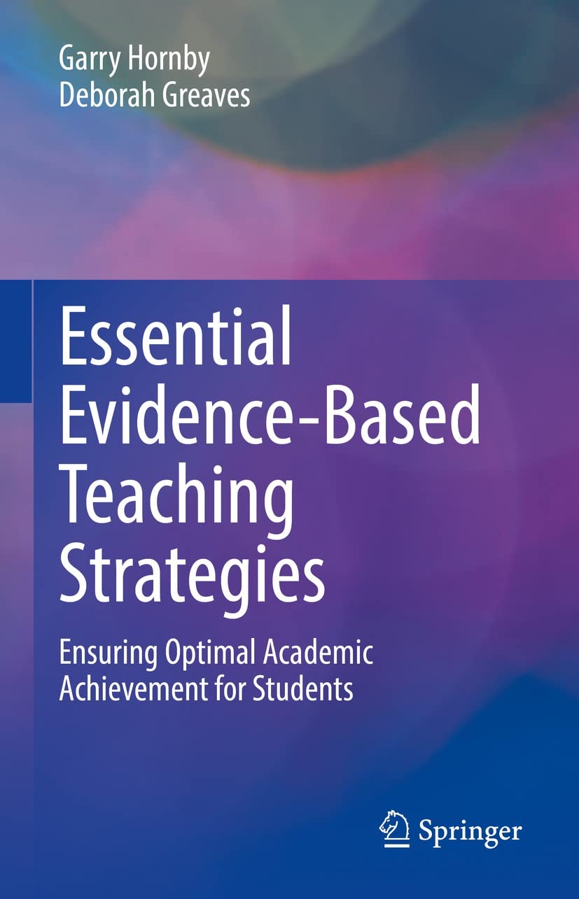 Essential EvidenceBased Teaching Strategies Ensuring Optimal Academic