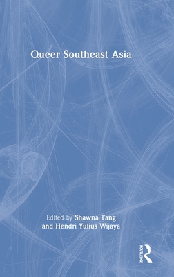 Queer Southeast Asia