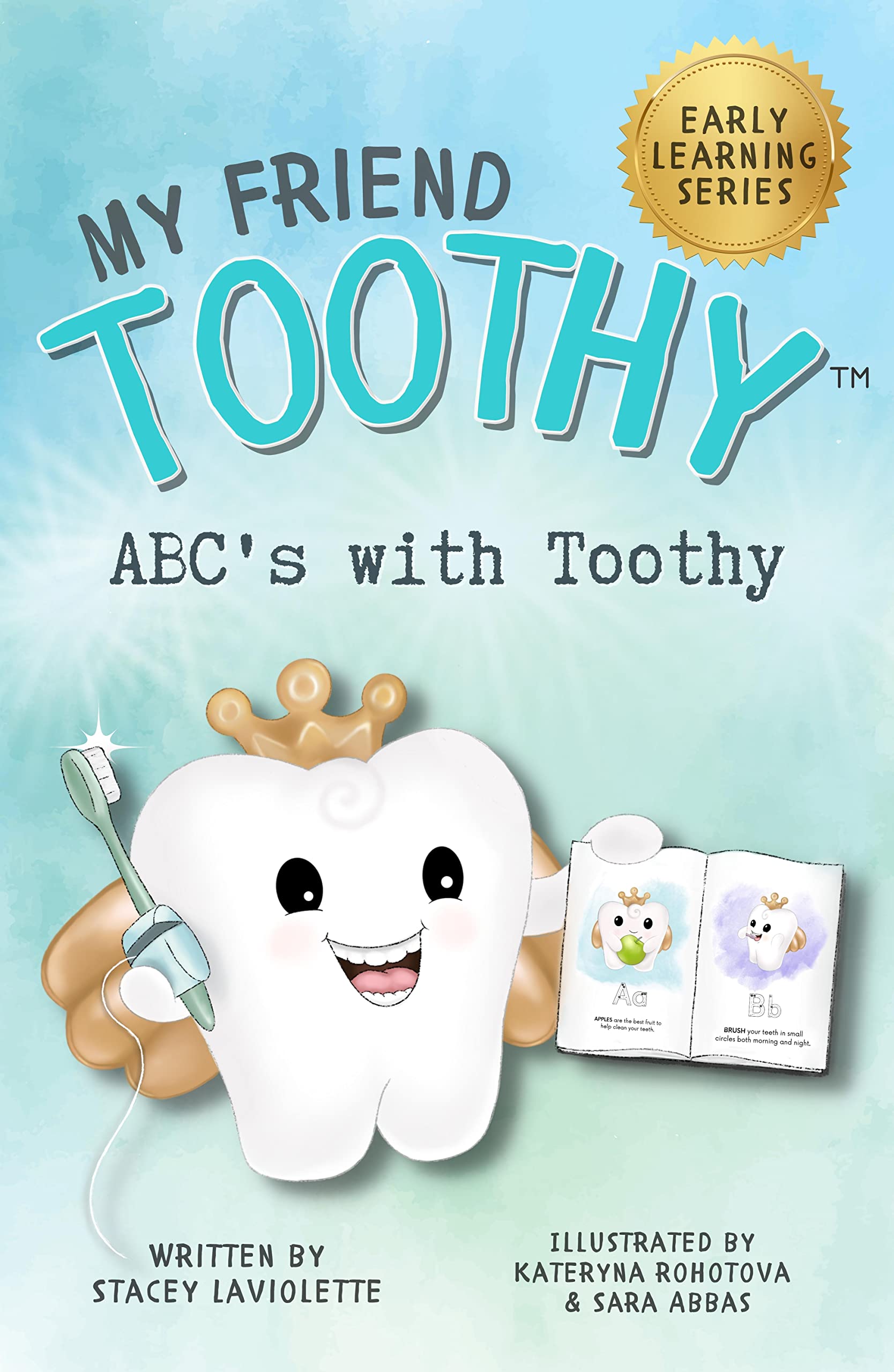 ABC's with My Friend Toothy: Early Learning Series