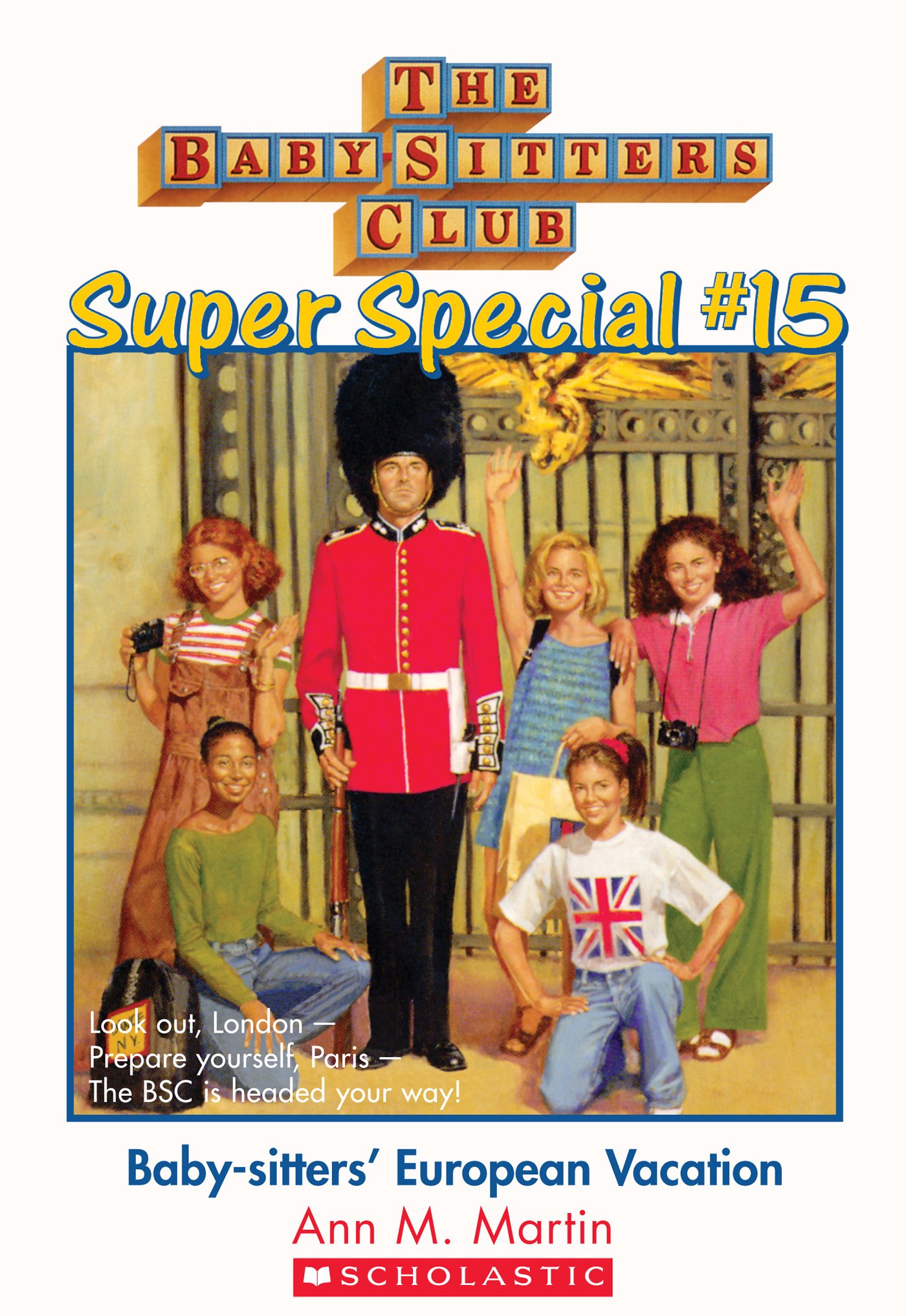 BabySitters' European Vacation (The BabySitters Club Super Special