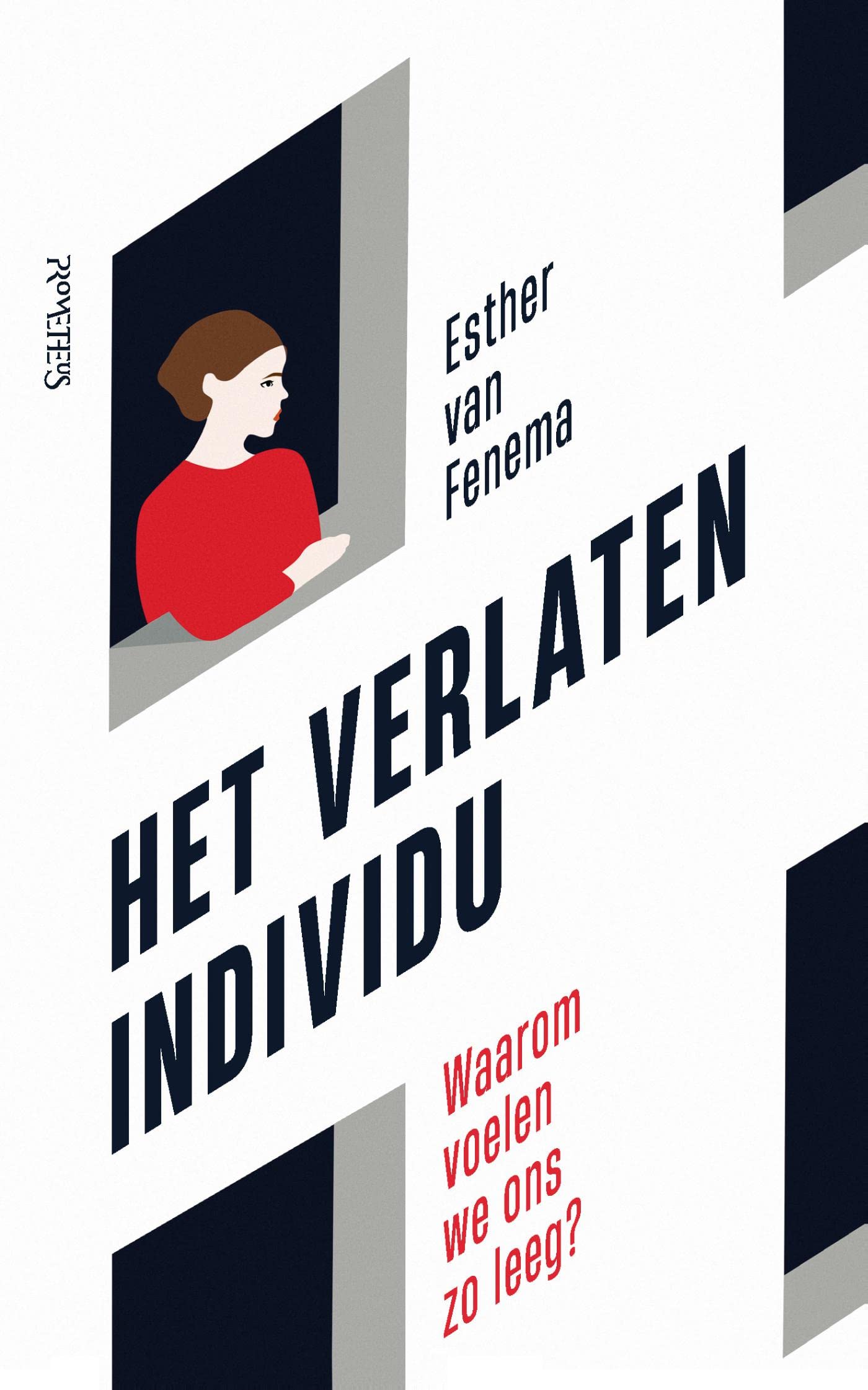Het verlaten individu: waarom voelen we ons zo leeg?