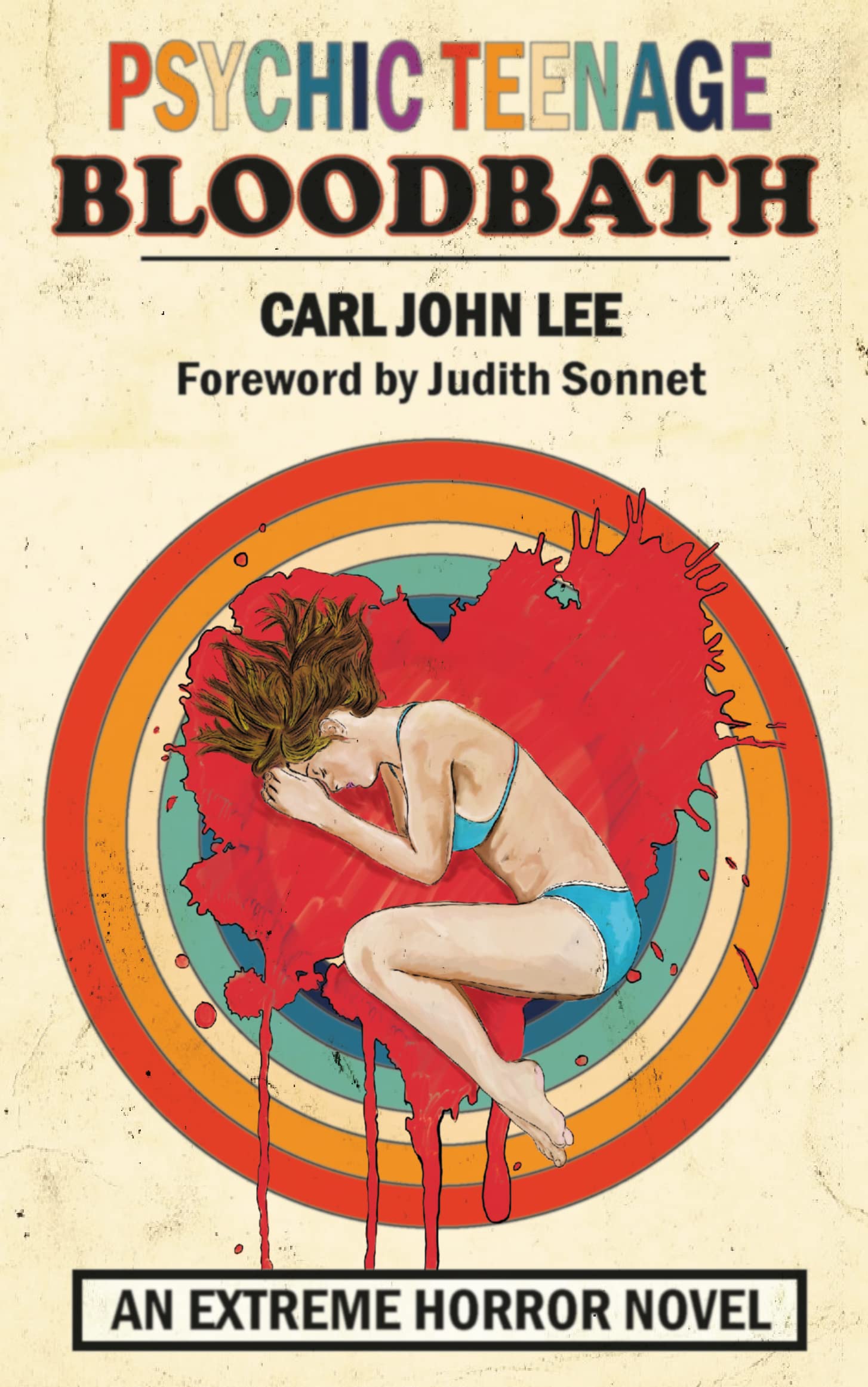 Psychic Teenage Bloodbath (Psychic Bloodbath #1)