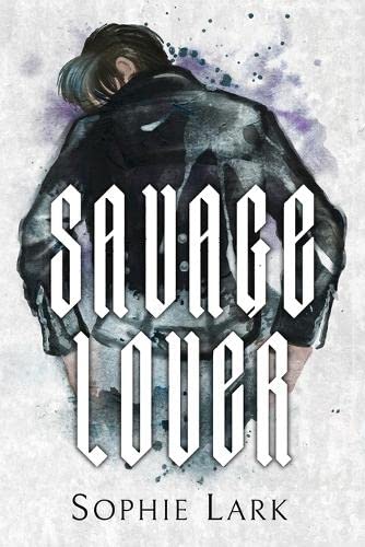 Savage Lover (Brutal Birthright, #3)