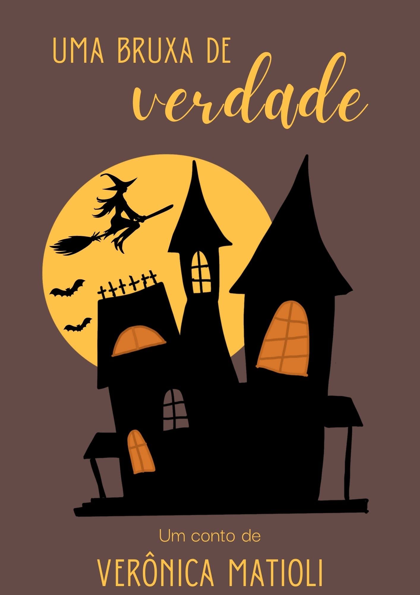 Uma bruxa de verdade (Infantil)