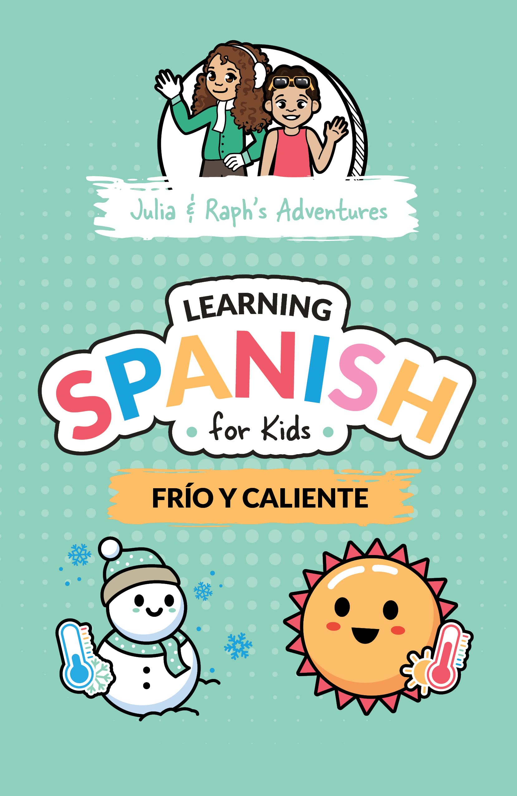 learning-spanish-for-kids-frio-y-caliente-learn-spanish-for-children