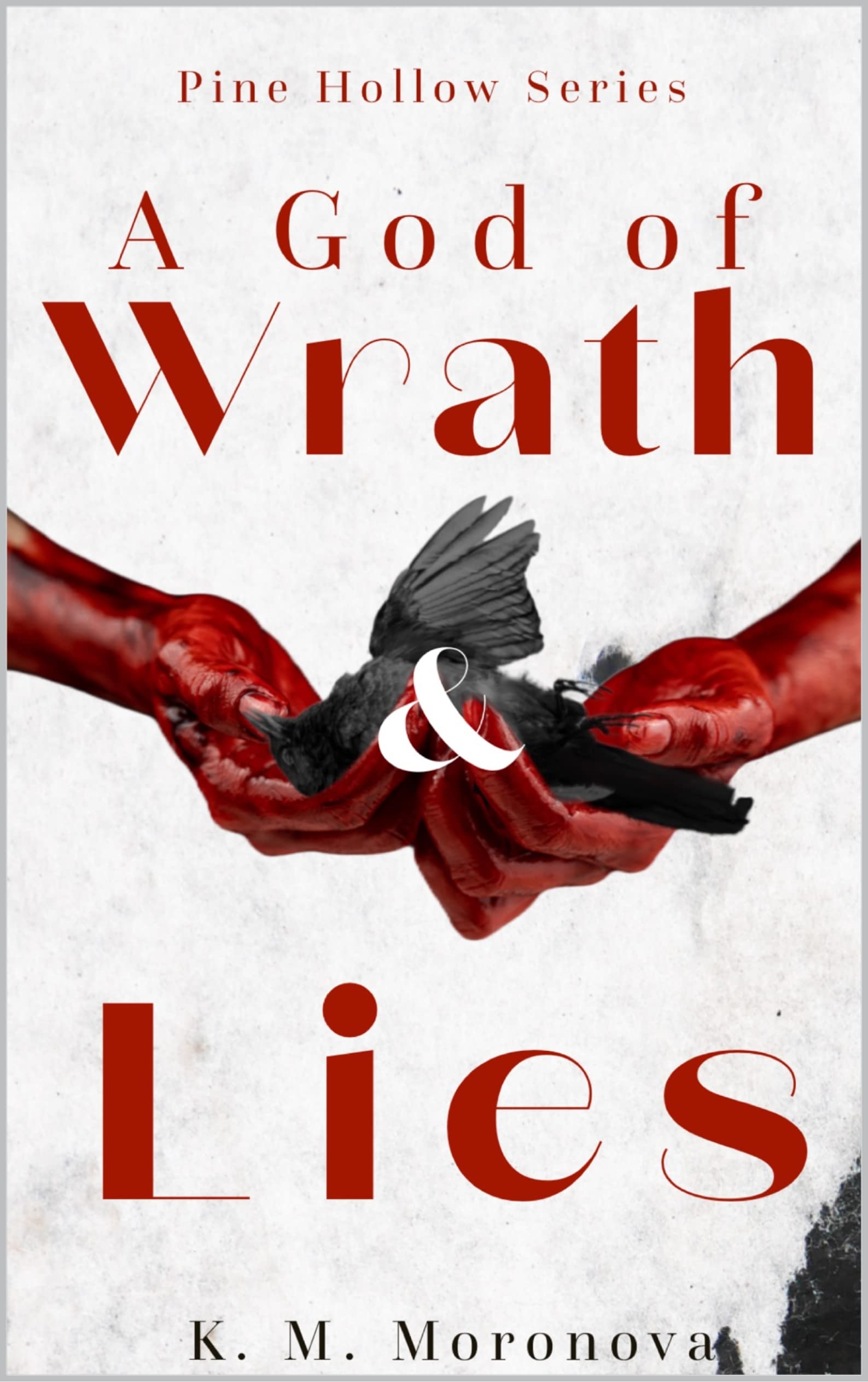 A God of Wrath & Lies (Pine Hollow, #1)