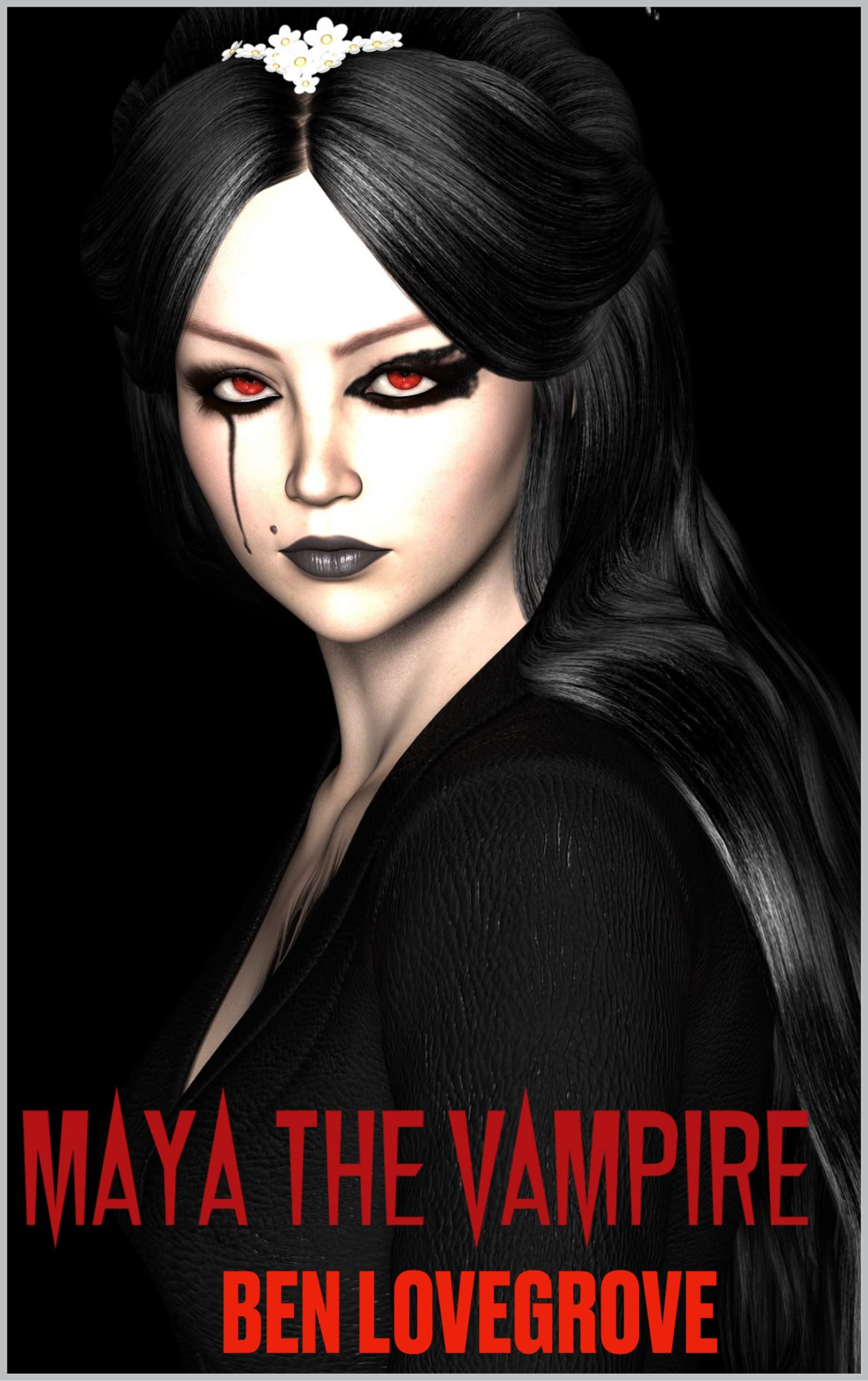 MAYA THE VAMPIRE (BLOOD AND FUR Book 1) by Ben Lovegrove | Goodreads