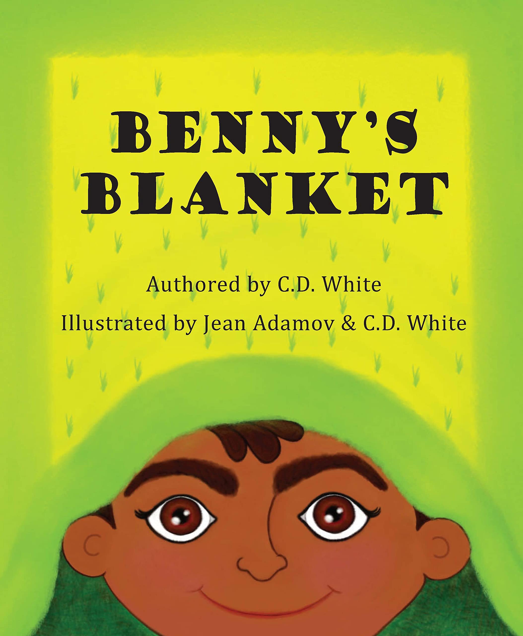 Benny's Blanket by C.D. White Goodreads