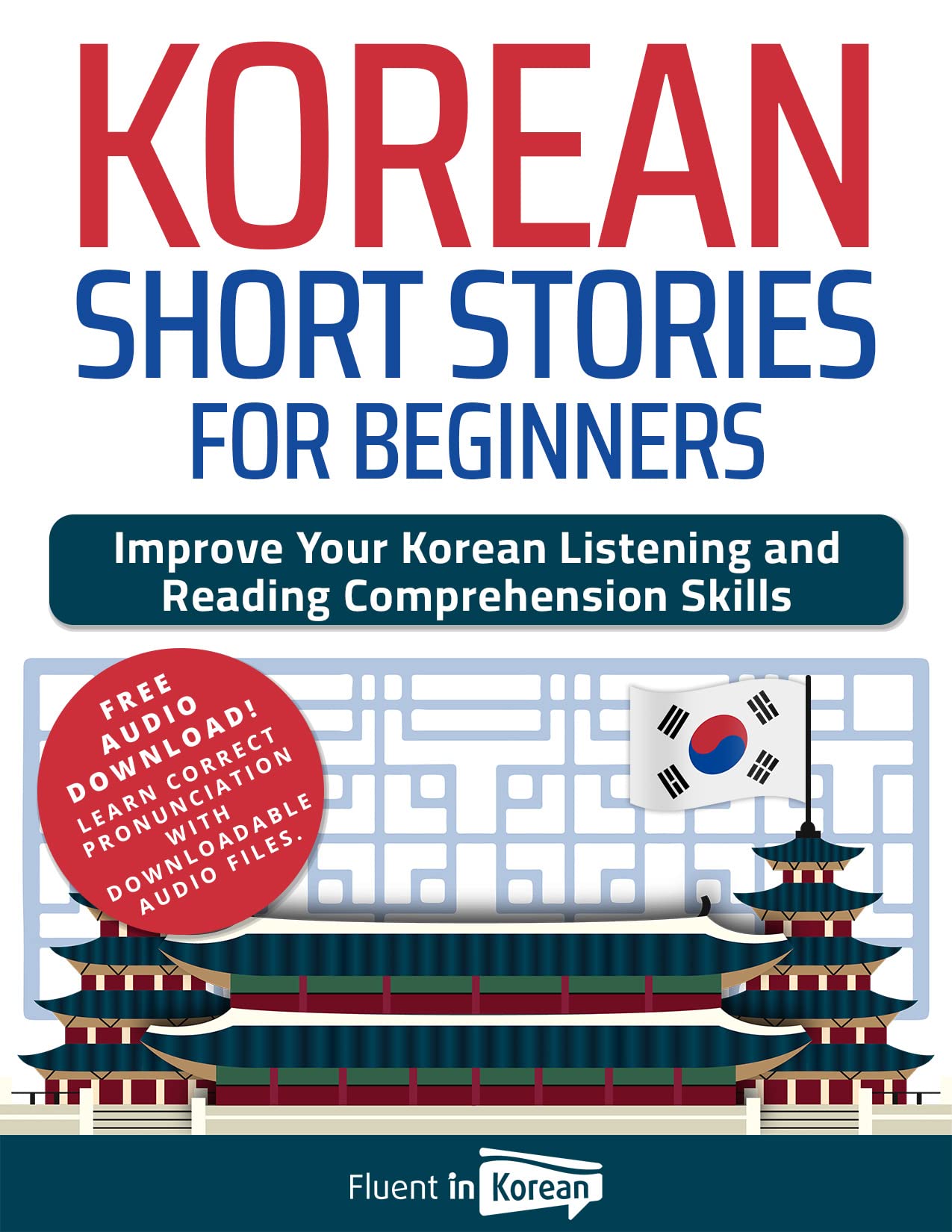 Korean Short Stories for Beginners Improve Your Korean Listening and