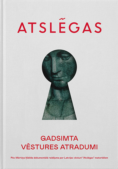 Atslēgas. Gadsimta vēstures atradumi