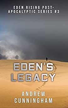 Eden's Legacy