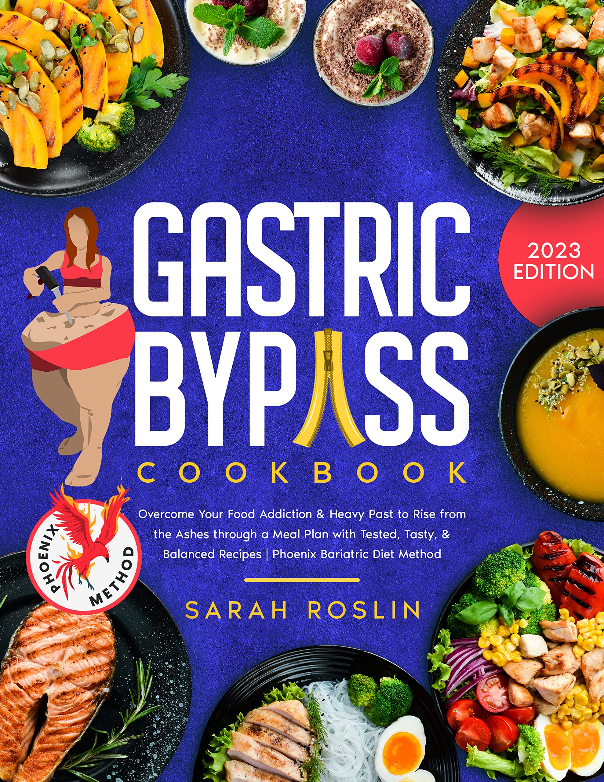Gastric Bypass Cookbook Your Food Addiction & Heavy Past to