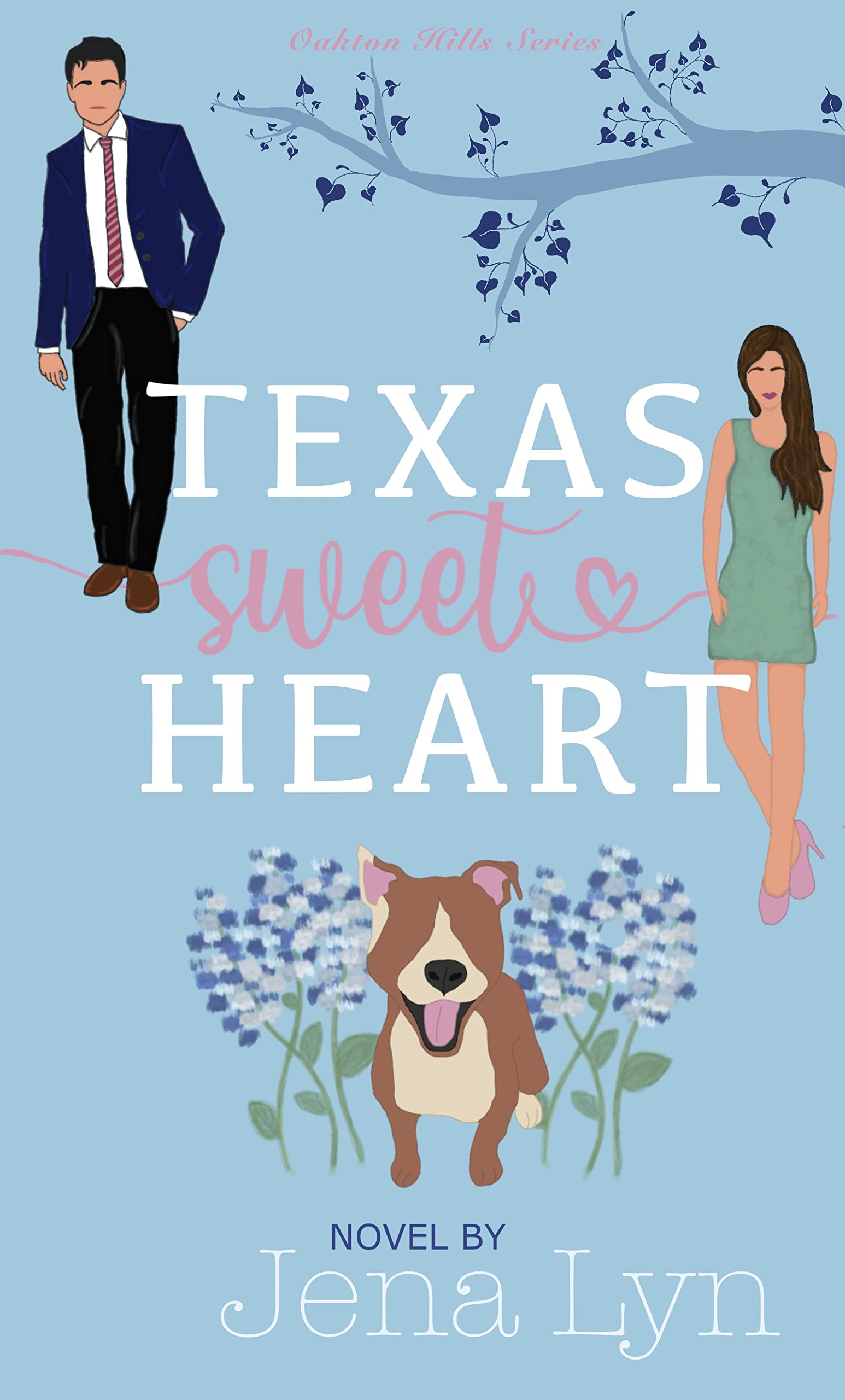 Texas Sweetheart: Oakton Hills Series