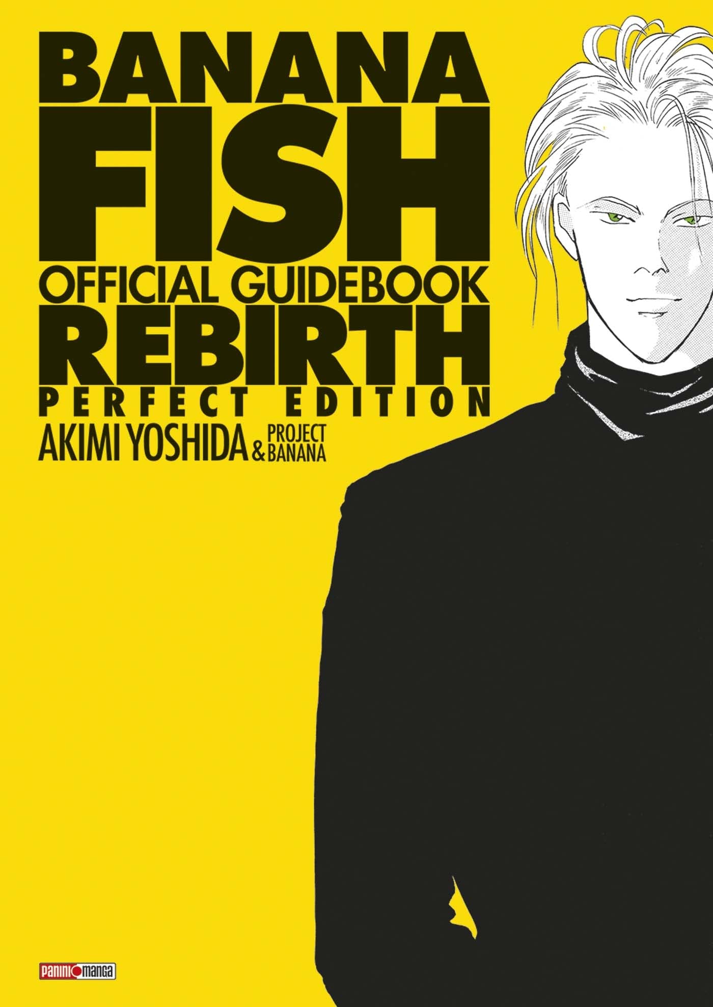 Banana Fish Official Guidebook Rebirth by Akimi Yoshida Goodreads