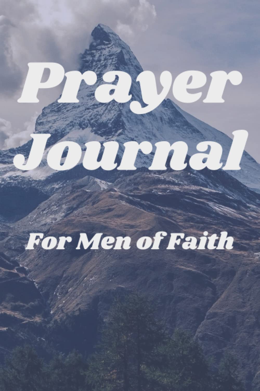 prayer-journal-for-men-of-faith-a-unique-journal-for-men-to-write-down