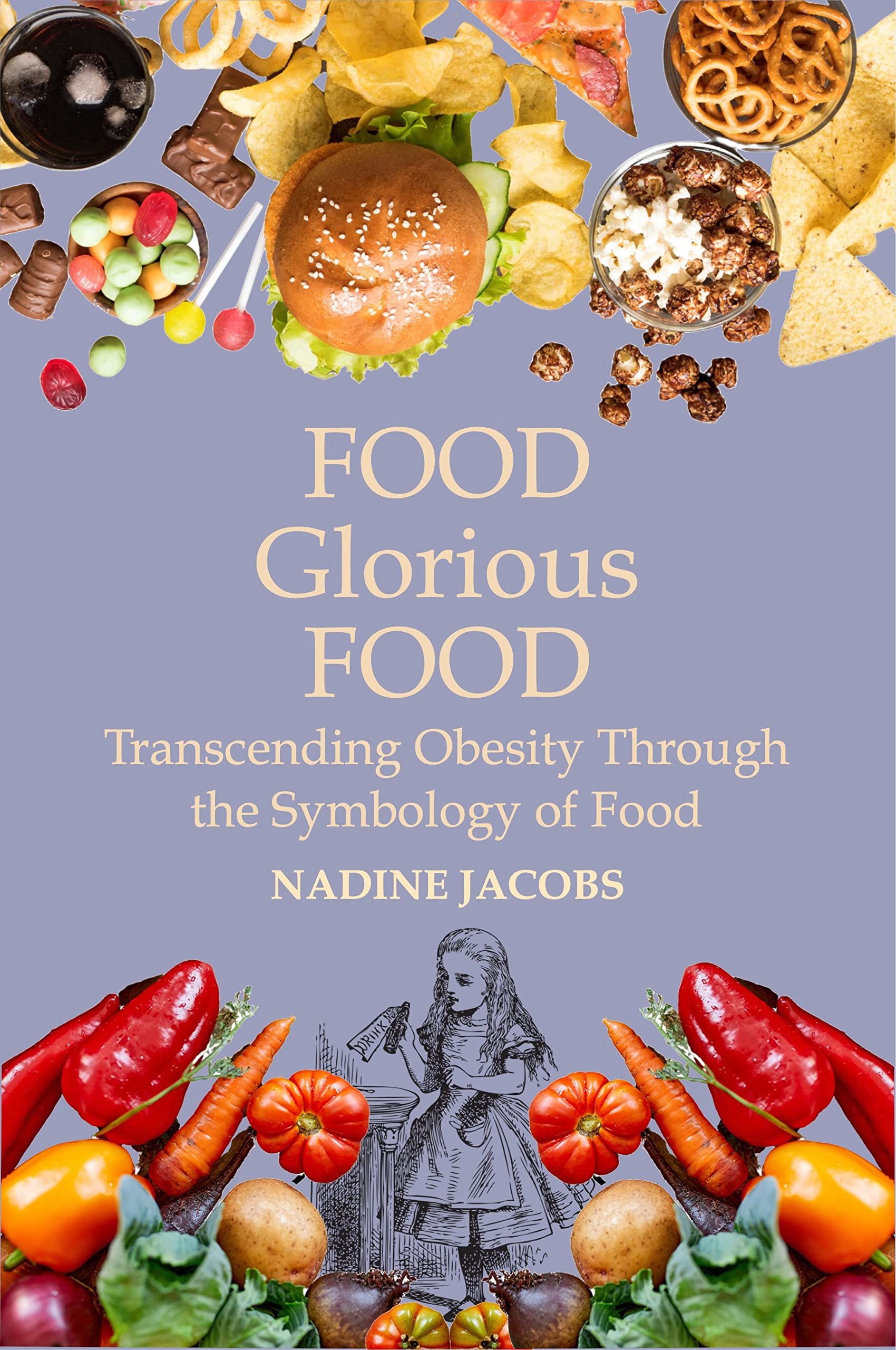 Food, Glorious Food Transcending Obesity through the Symbology of Food
