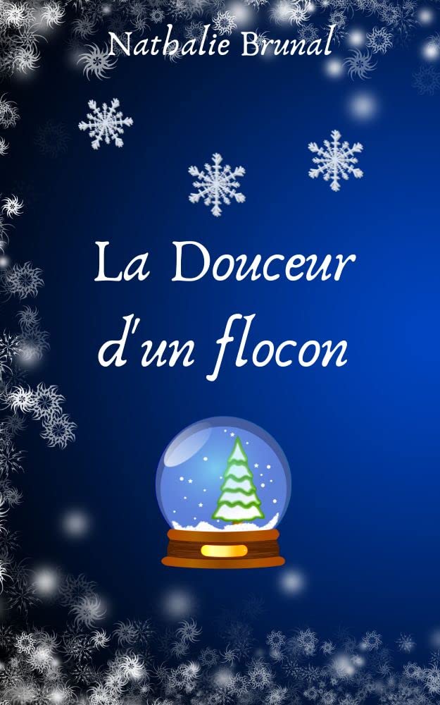 La Douceur d'un flocon