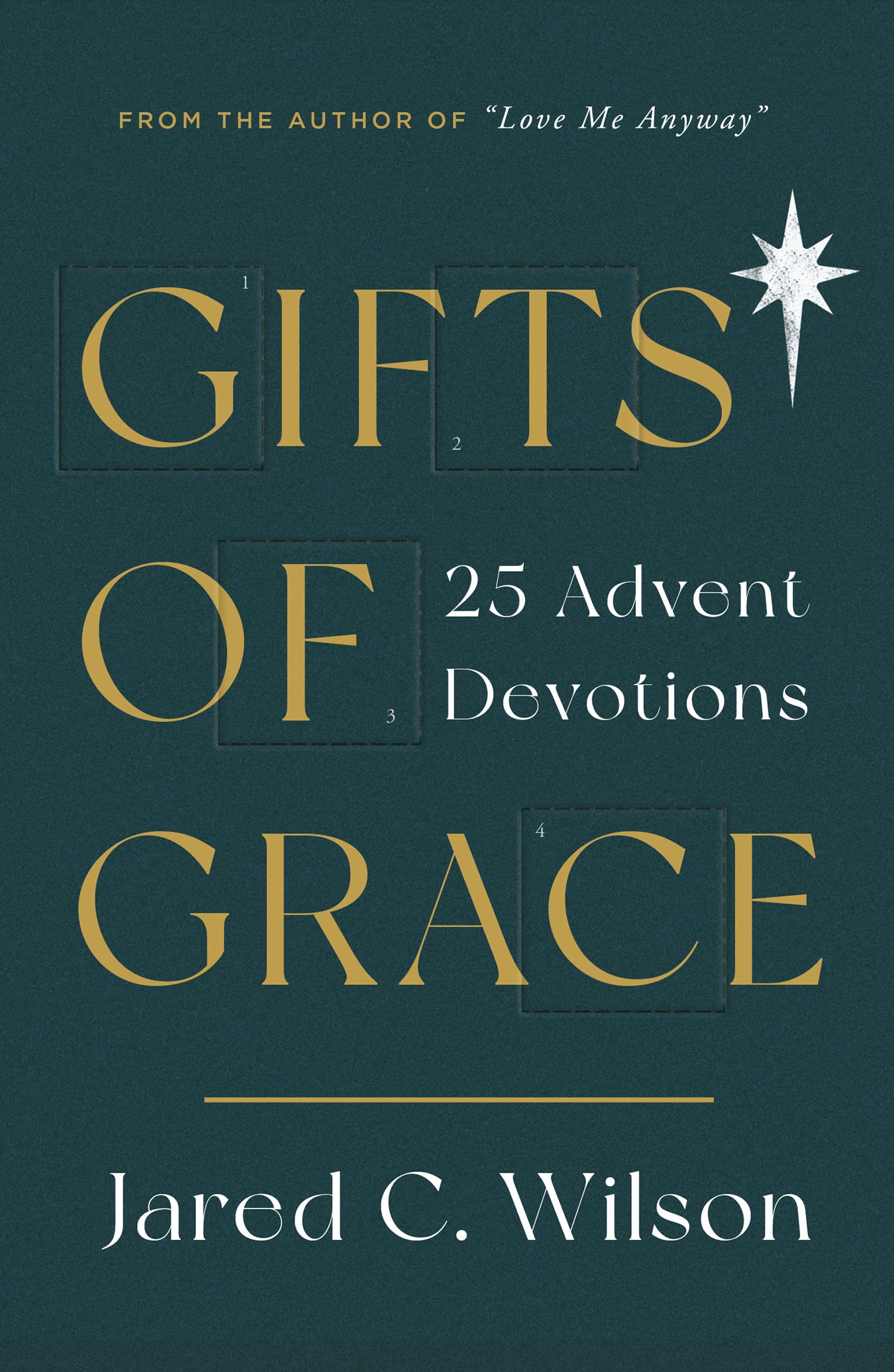 Gifts of Grace: 25 Advent Devotions