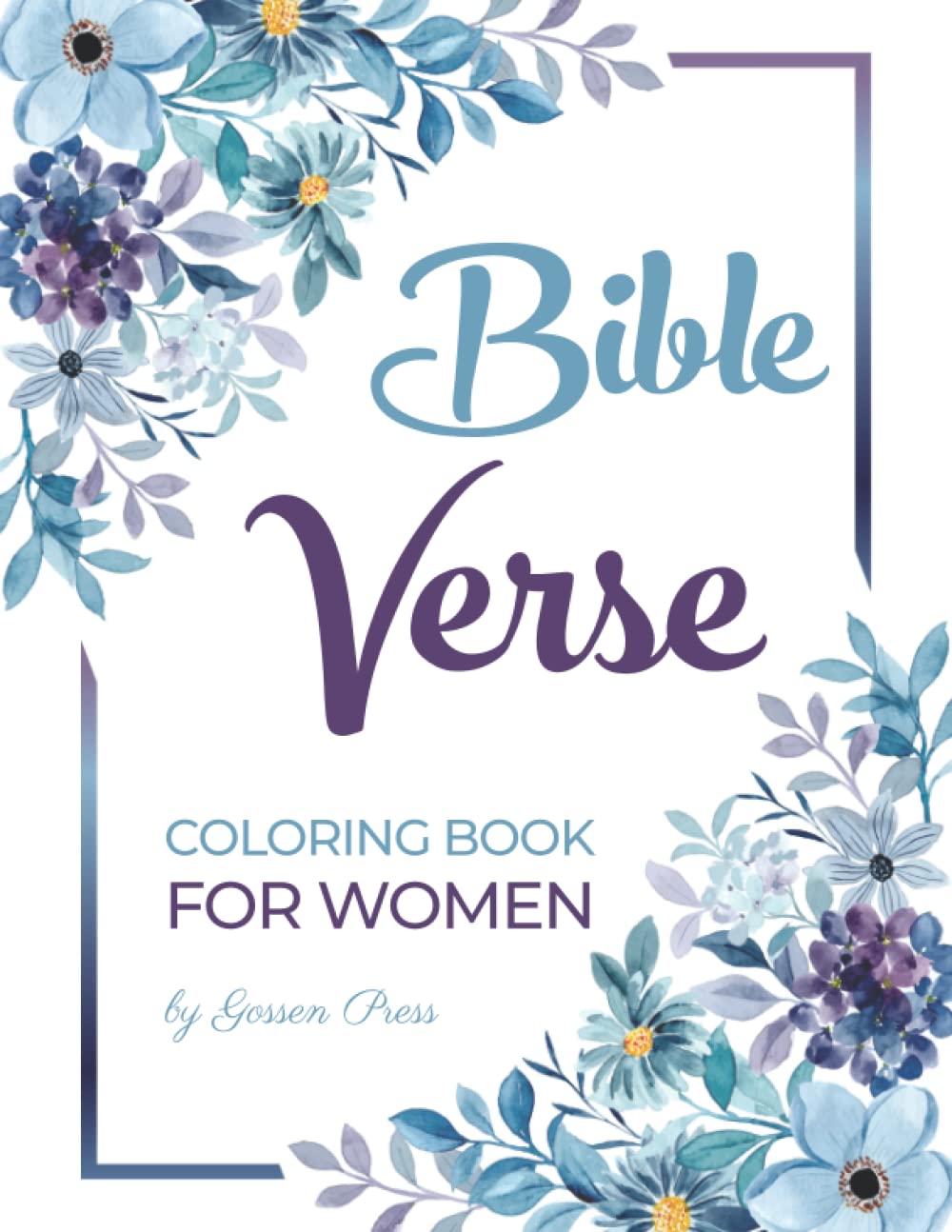 Bible Verse Coloring Book for Women: 50 Unique Designs of Scripture ...