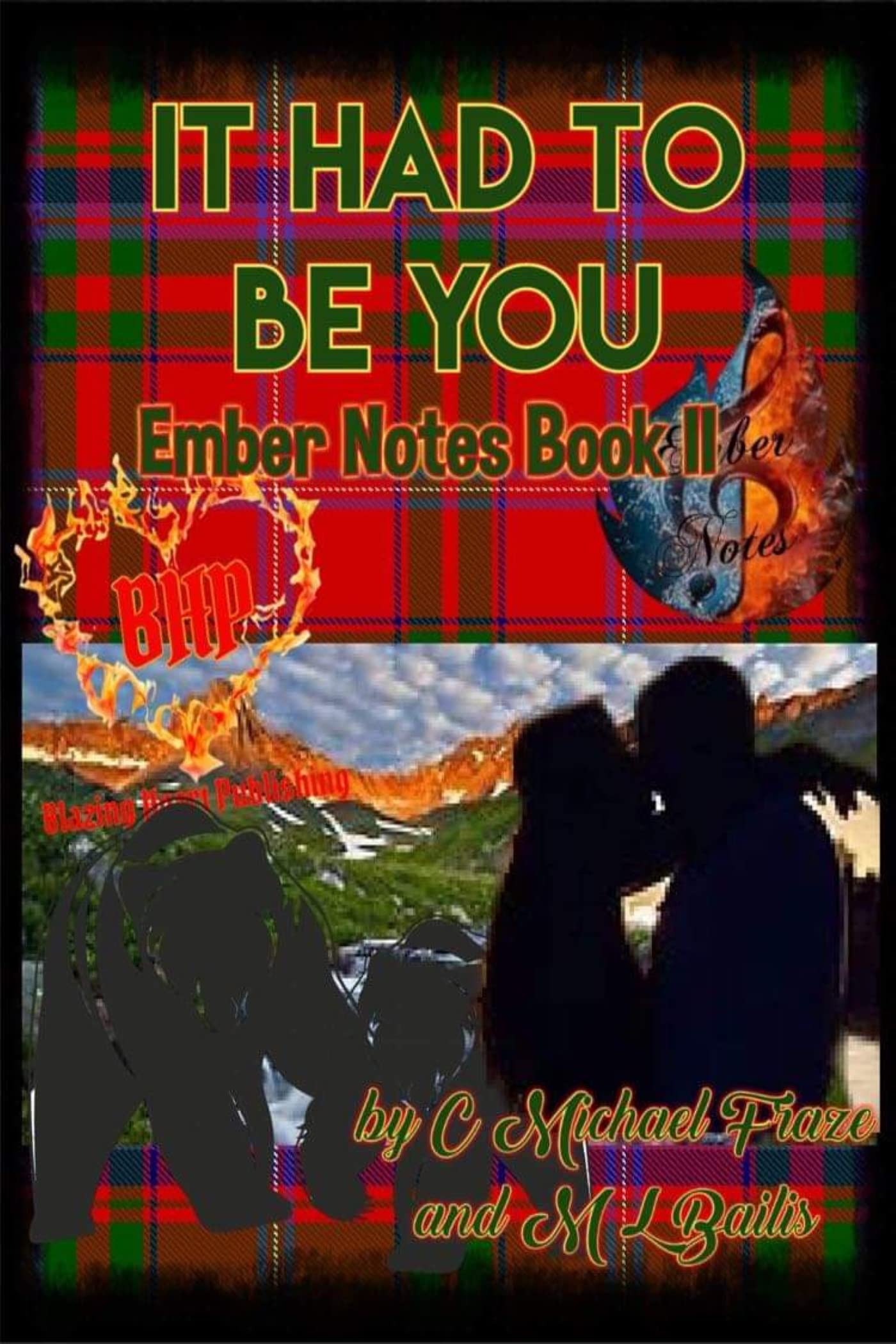 It Had To Be You (Ember Notes 2) by C.