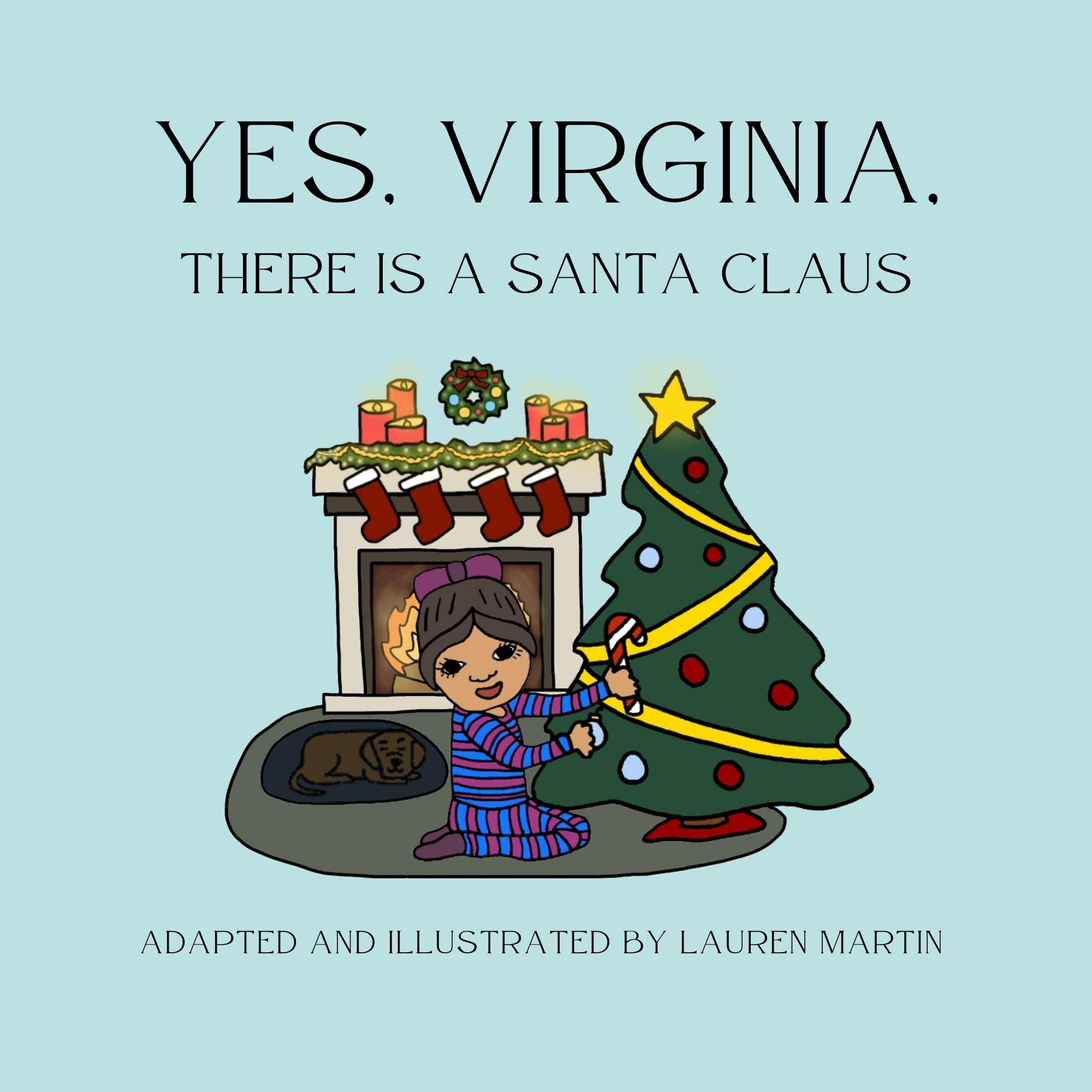 Yes, Virginia, There is a Santa Claus
