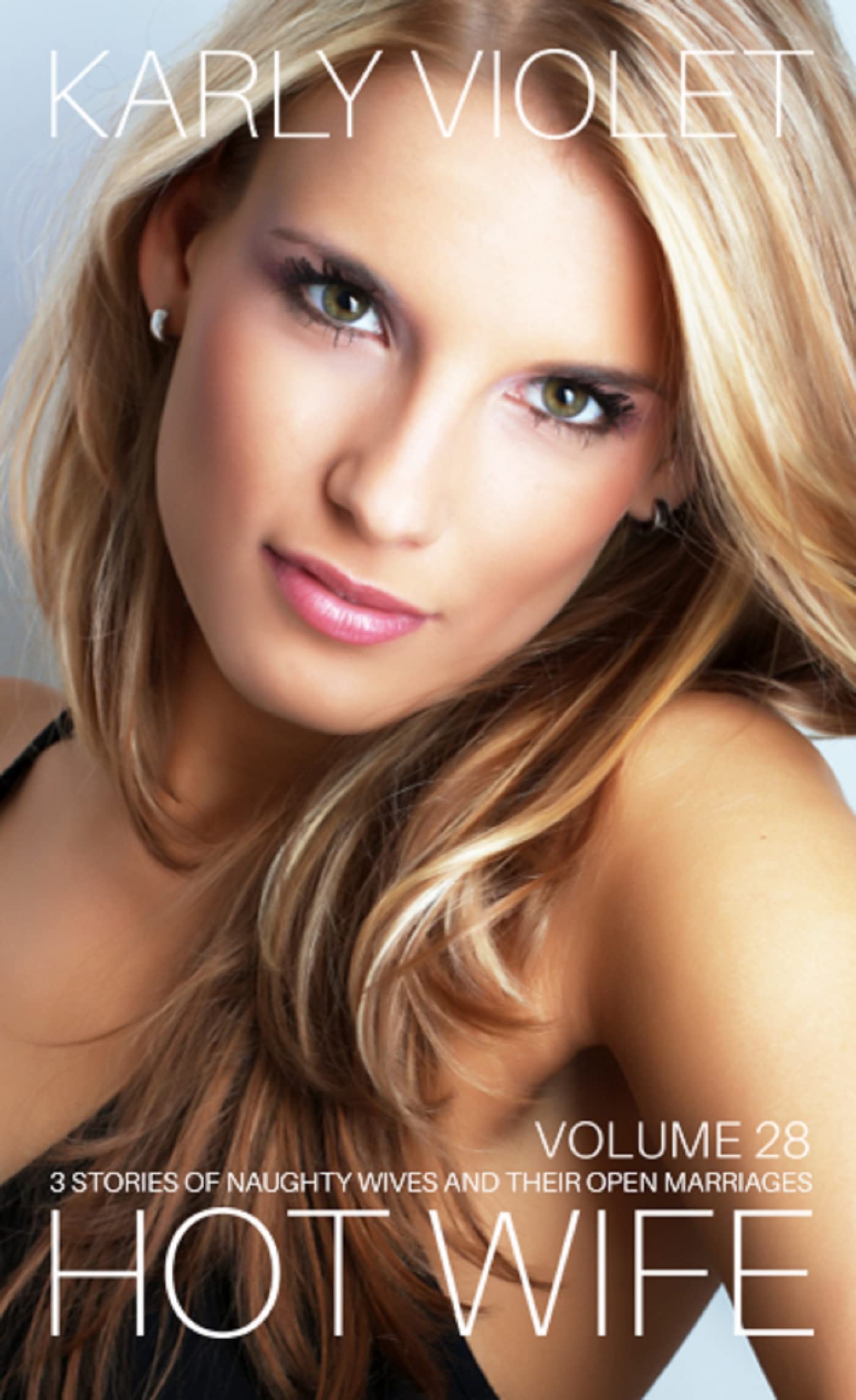 hotwife-3-stories-of-naughty-wives-and-their-open-marriages-volume