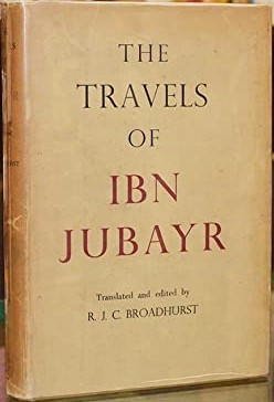 The Travels Of Ibn Jubayr by Ibn Jubayr | Goodreads