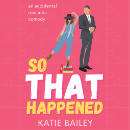 So That Happened (Donovan Family #1)