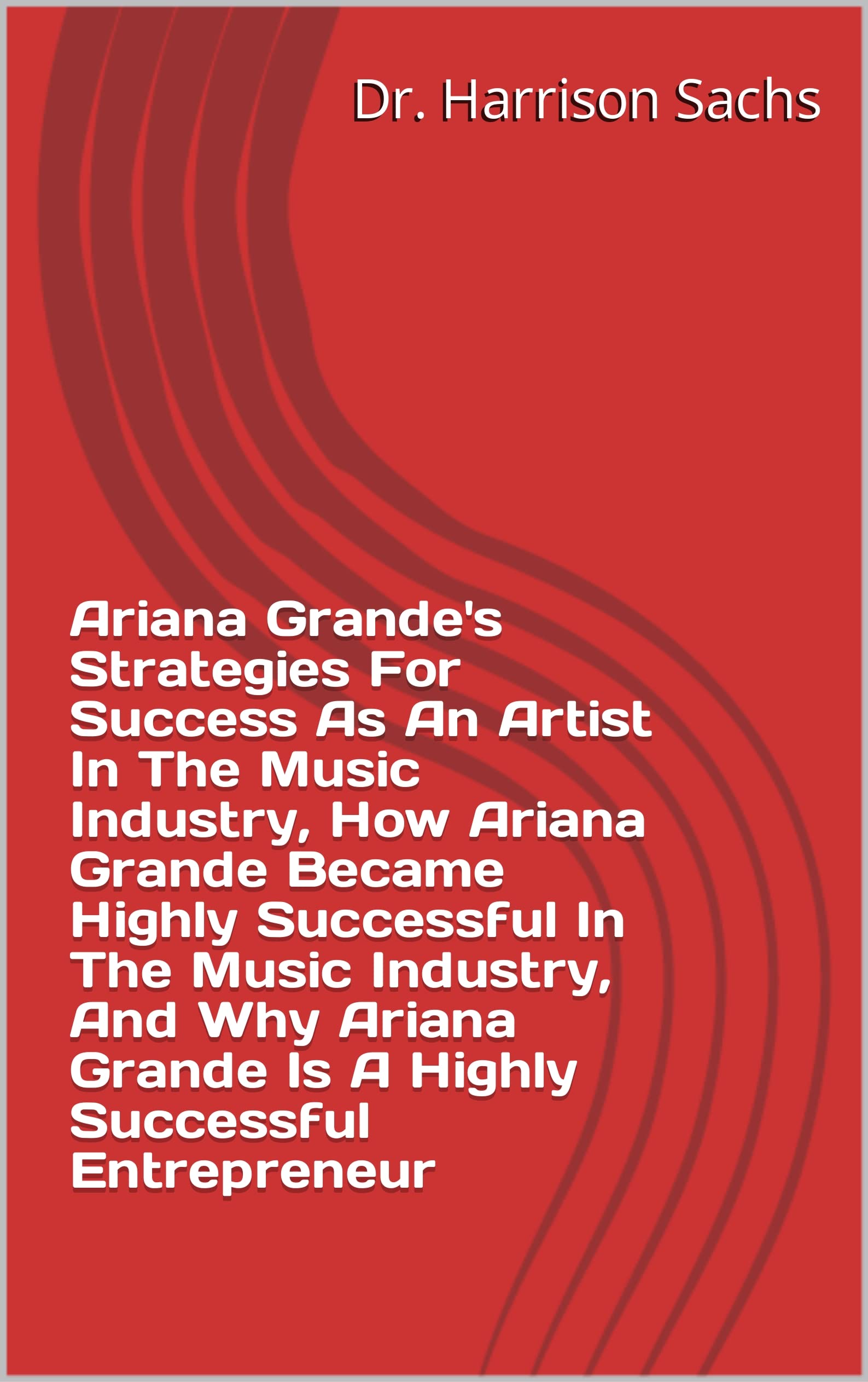 The Untold Story Of Ariana Grande'S Grammy Success - zyn0gsj