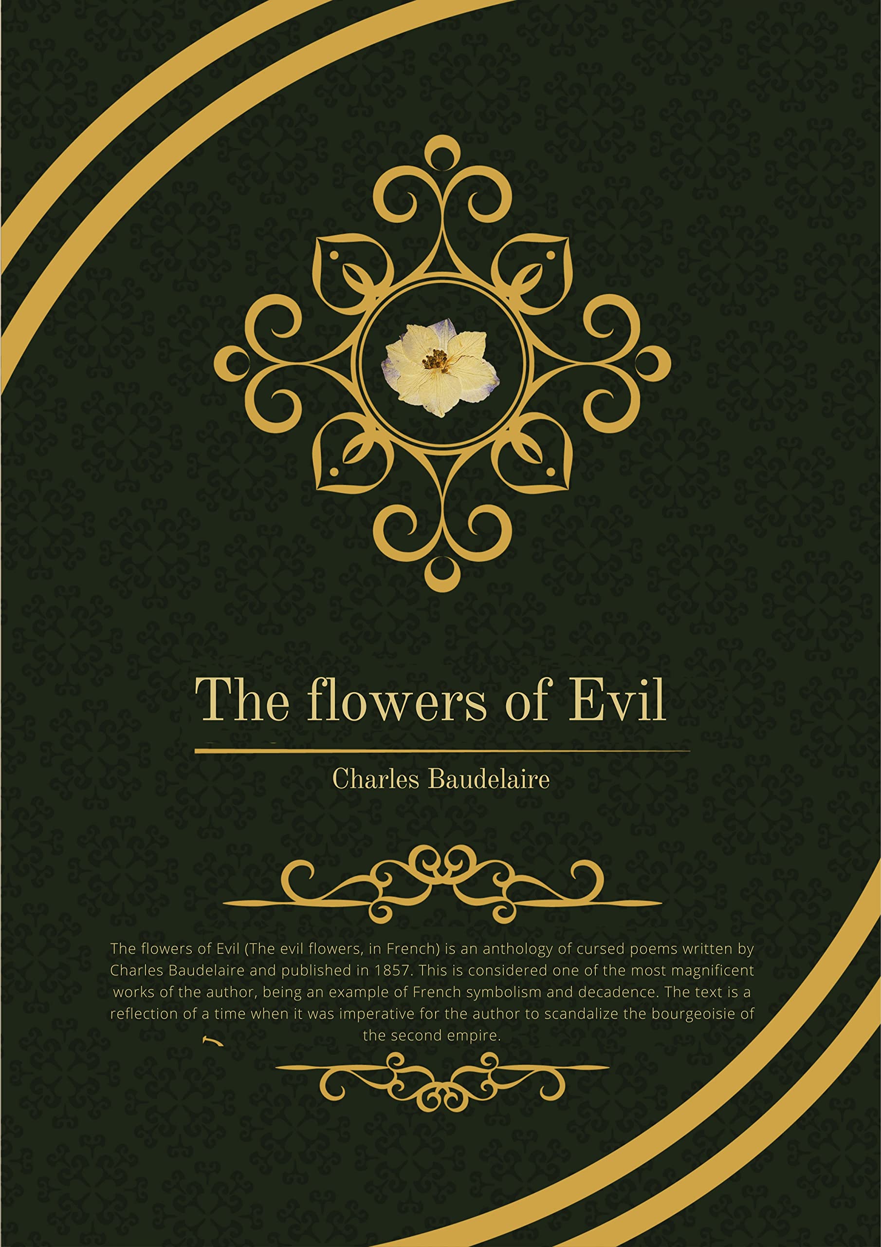 The Flowers of Evil Complete collection of poems by Charles