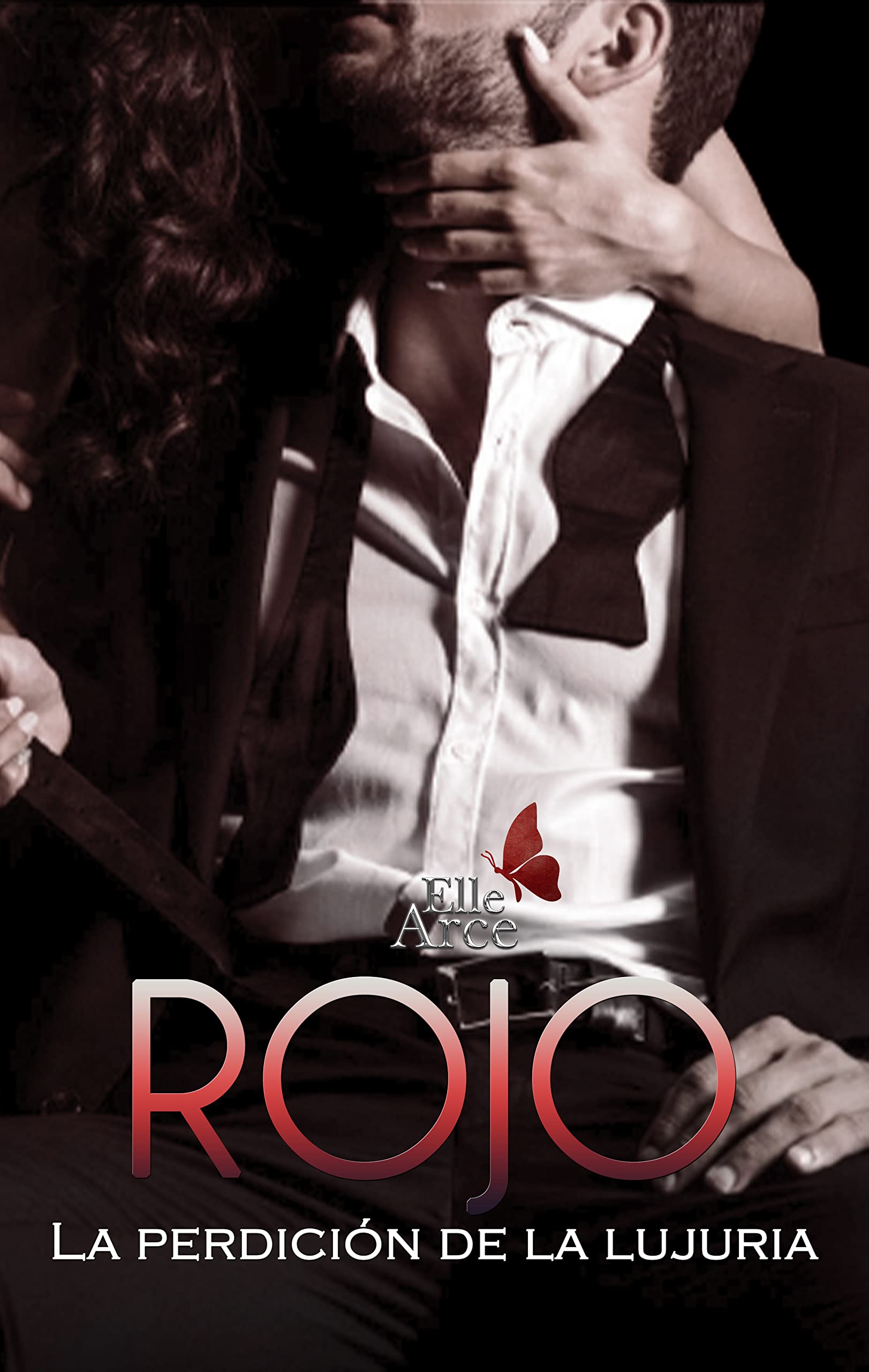 Rojo: La perdición de la lujuria (Trilogía Lujuria nº 3)
