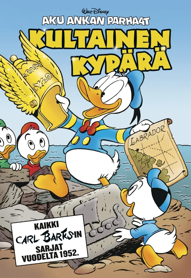 Kultainen kypärä Aku Ankan parhaat osa 3 by Carl Barks Goodreads