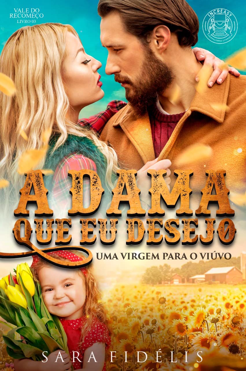 A Dama Que Eu Desejo: Uma Virgem Para o Viúvo